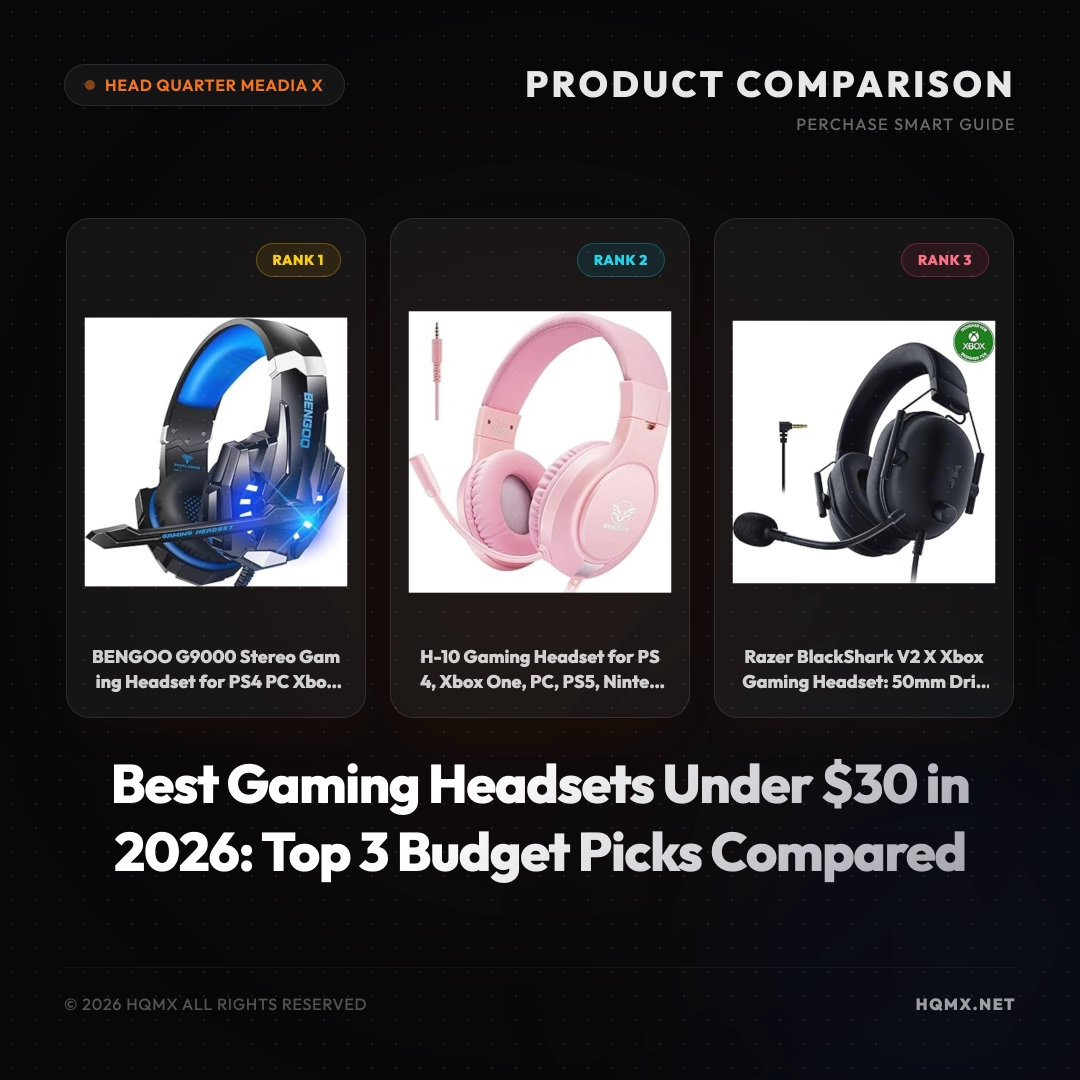 Best Gaming Headsets Under $30 in 2026: Top 3 Budget Picks Compared